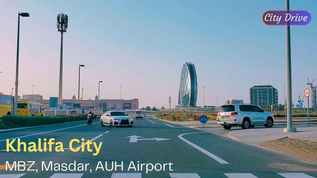 Driving to Khalifa City, Masdar City and Abu Dhabi Airport |