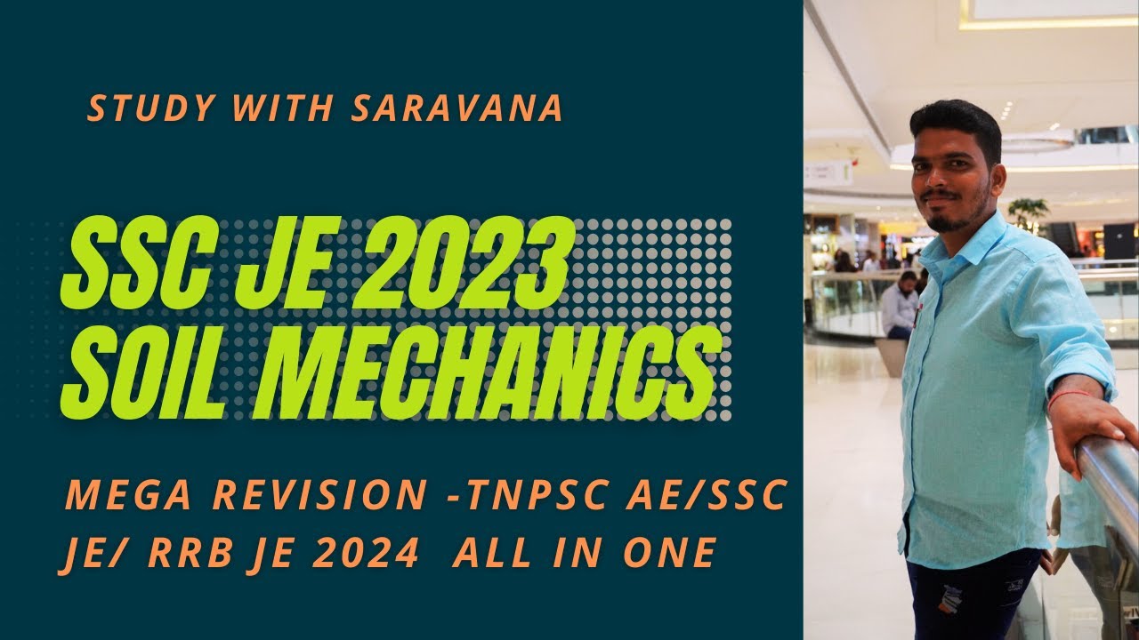 SOIL MECHANICS IN TAMIL- MARATHON CLASS/LAST MINUTE REVISION  - SSC JE 2023 -RRB JE -TNPSC AE