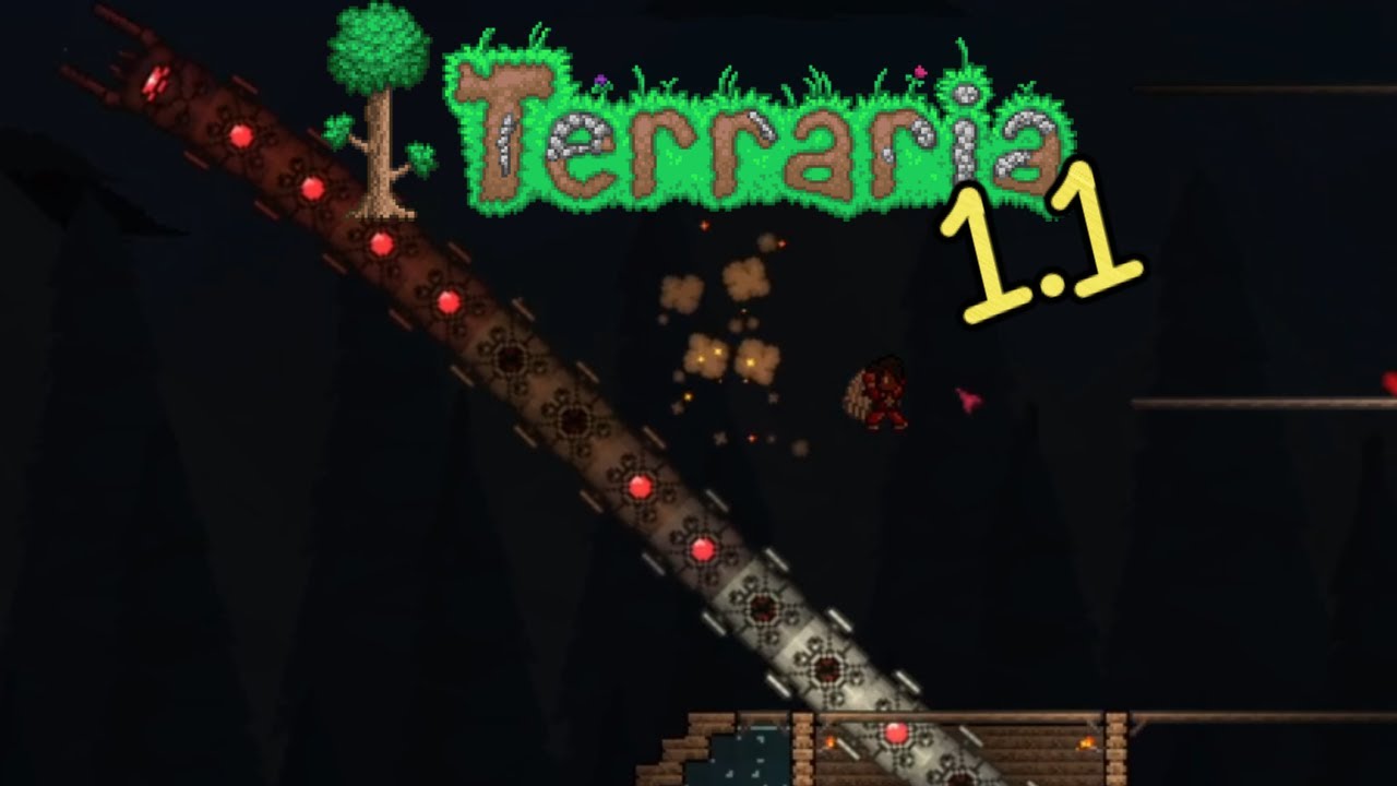 the Terraria 1.1 experience...