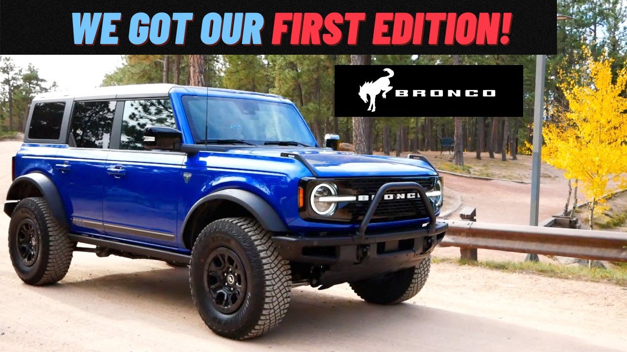 2021 Ford Bronco First Edition Is Finally Here!