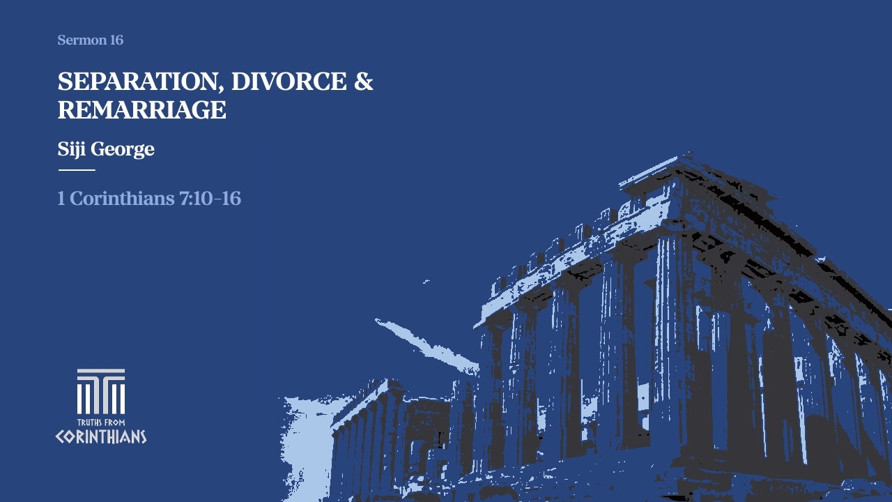 SEPARATION, DIVORCE & REMARRIAGE