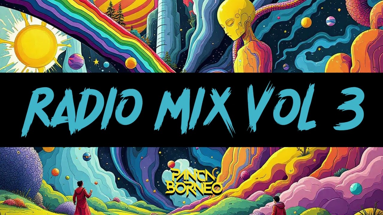 PANCA BORNEO RADIO MIX VOL 3