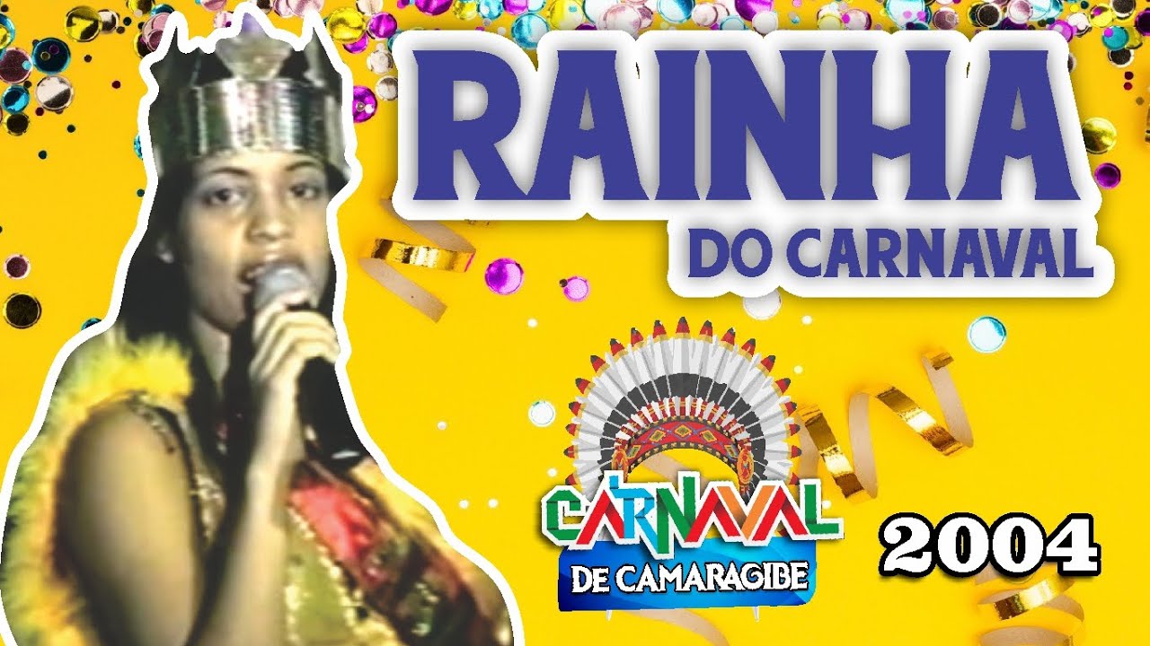 Rainha do Carnaval de Camaragibe 2004.