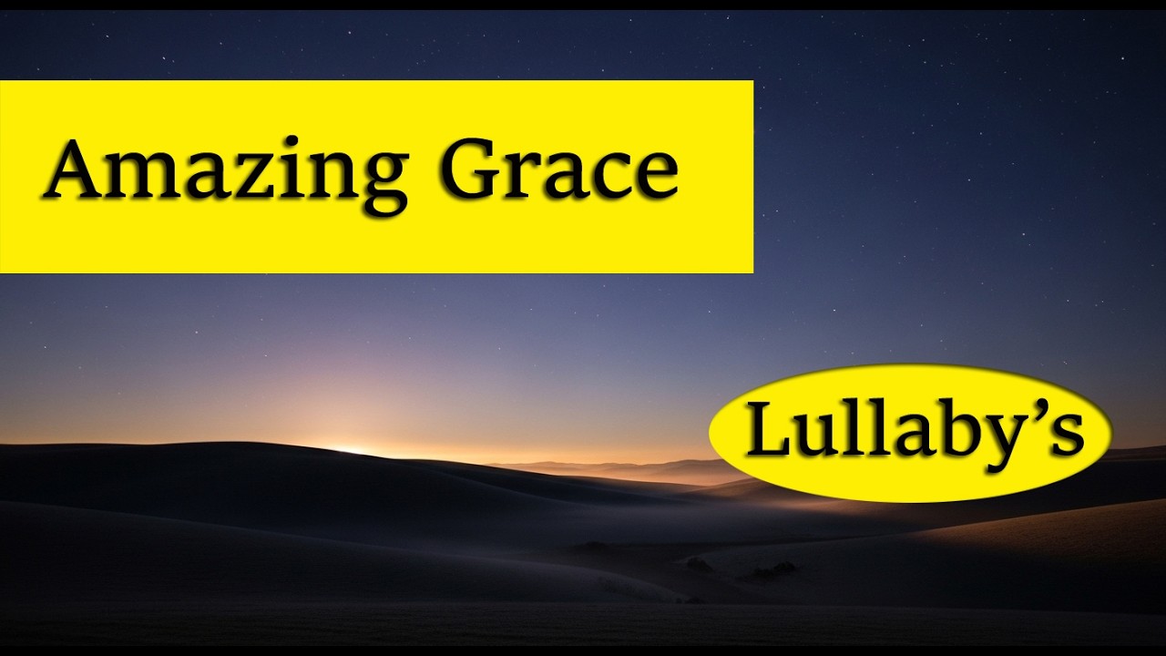 Amazing Grace (Lullaby) | Whispers of God