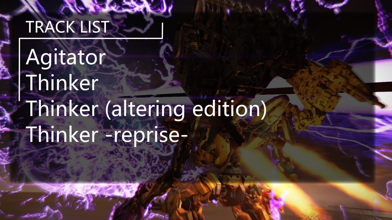 【Armored Core】Thinker Nonstop Mix