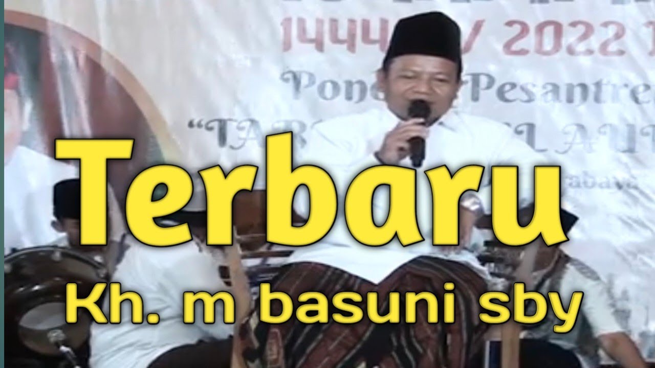 KH M BASUNI TERBARU 2023