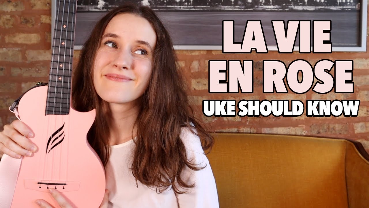 La Vie En Rose (Playalong) | Uke Should Know - Day 6
