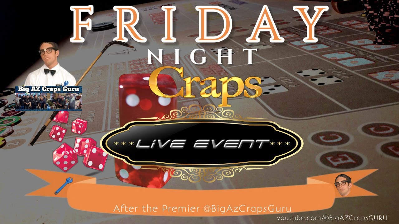 Friday NIGHT LIVE Fantasy Tournament CRAPS/Crapsee: 1/30/26