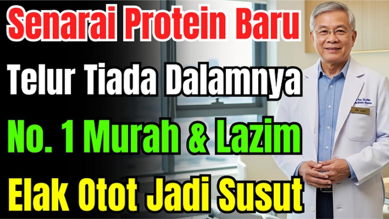 Senarai Makanan Protein Tinggi Terkini! Telur Tak Tercalon? No.1 Sangat Murah & Mudah Didapati!
