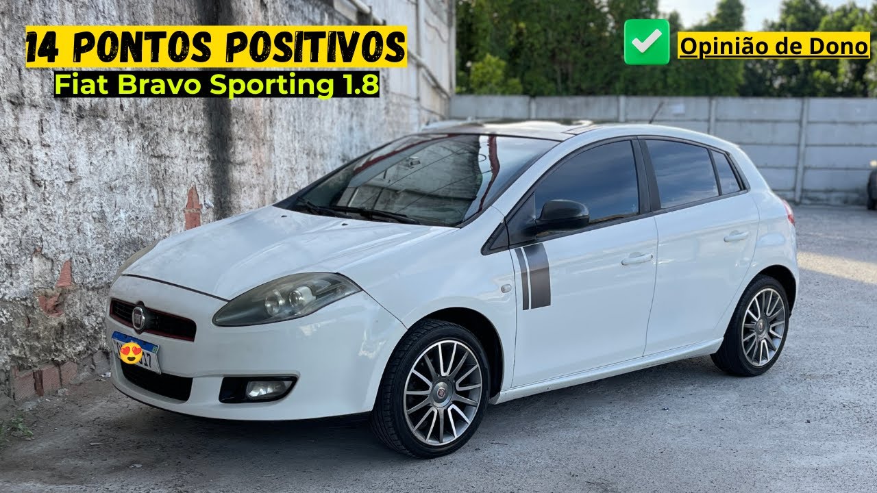 14 Pontos POSITIVOS Fiat Bravo Sporting 1.8 [OPINIÃO DONO] 2024