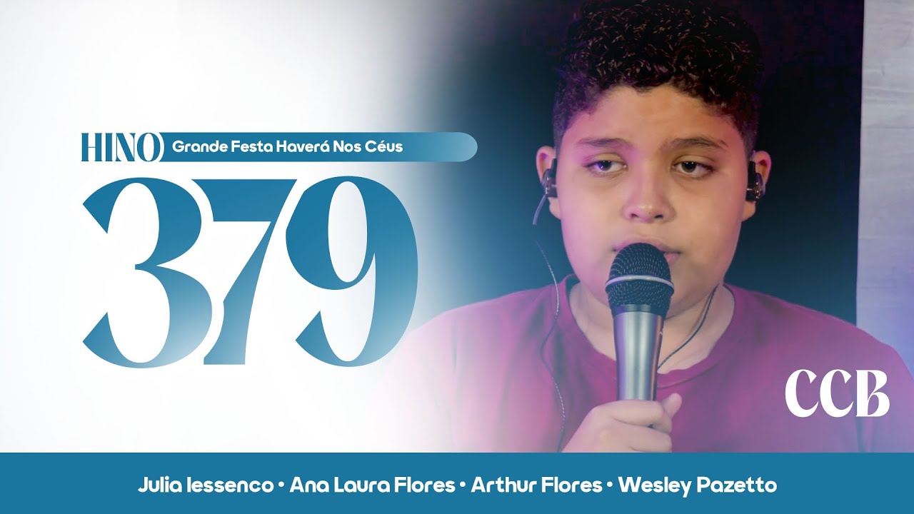 Hino 379 CCB - Grande Festa Haverá Nos Céus