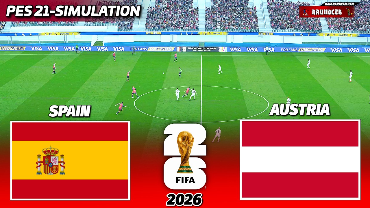 🔴LIVE - Spain vs Austria | FIFA World Cup 2026 | PES 21 Football Simulation