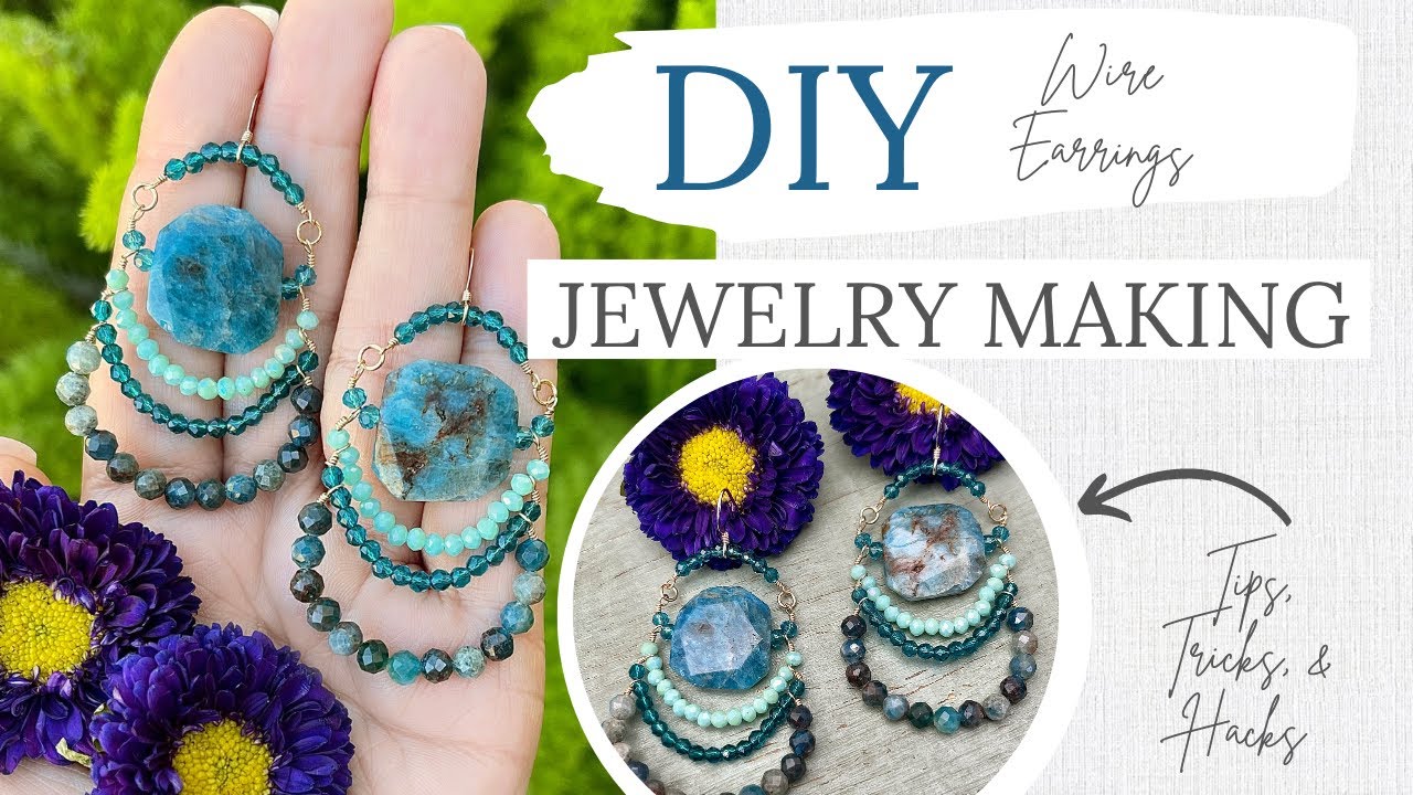 Handmade Wire Wrapped Statement Earrings Jewelry Making Tips Tricks & Hacks! DIY Wire Crafting.