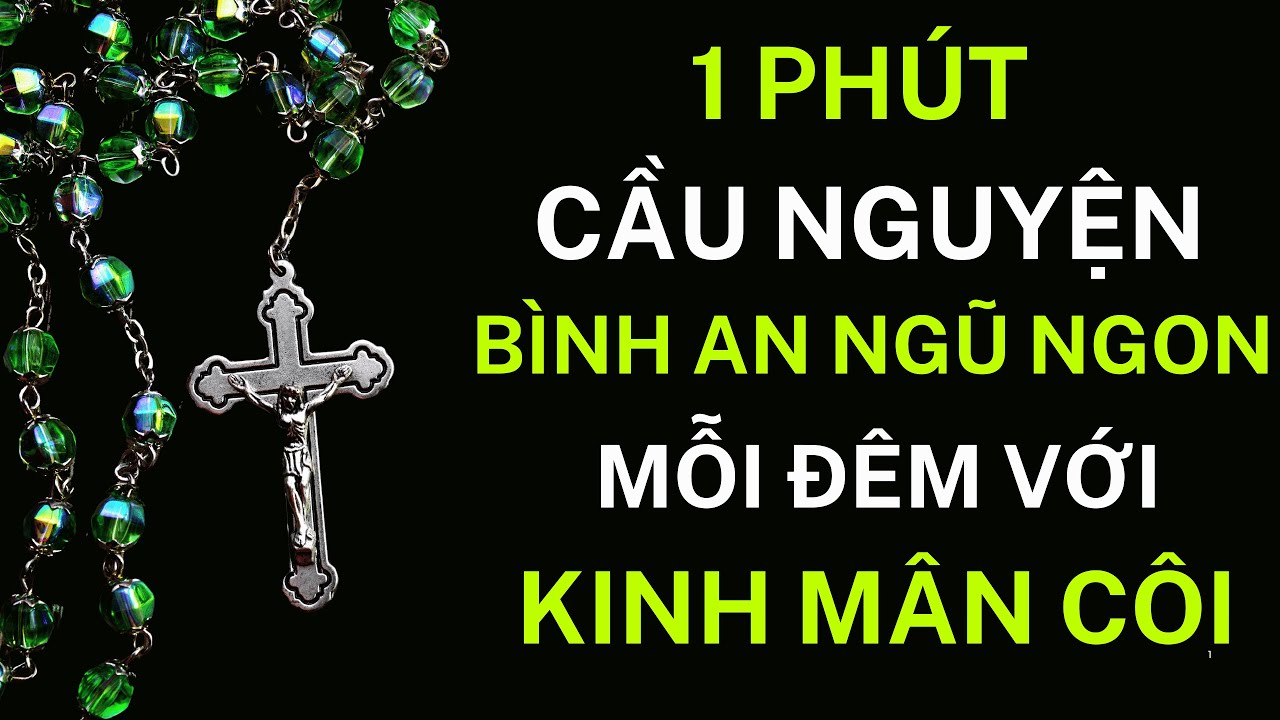 🛑1 Phút Cầu Nguyện Kinh Mân Côi Buổi Tối Để Tìm Bình An Lúc Ngủ | Cầu Nguyện Cùng Mẹ Maria