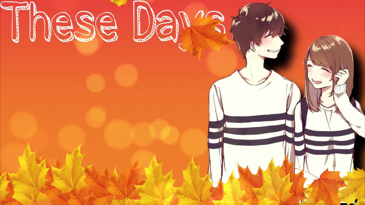 Nightcore-These Days-Rudimental