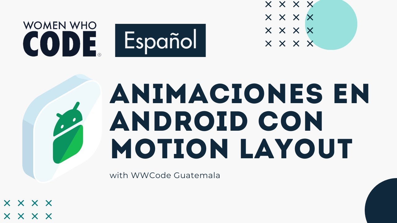 Animaciones en Android con Motion Layout