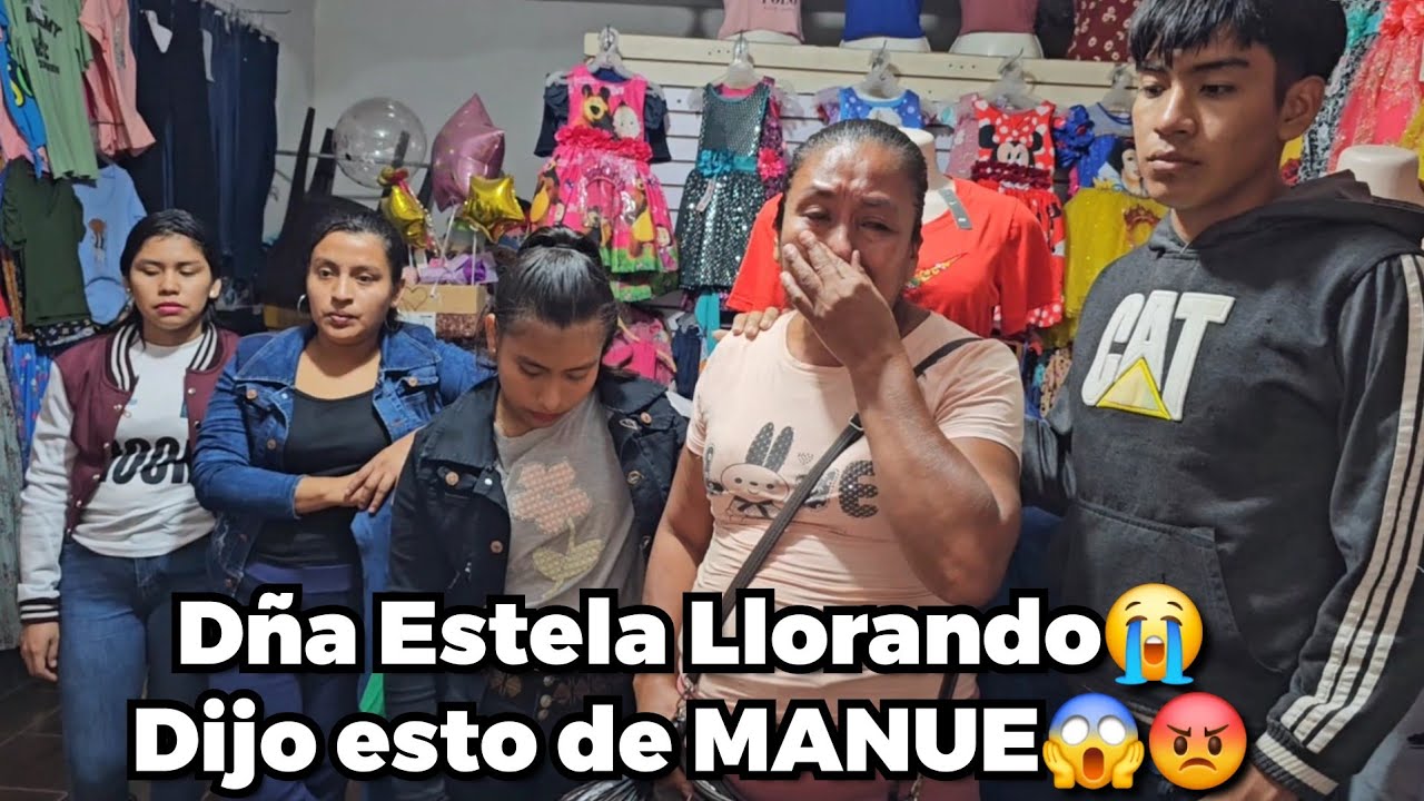 Dña ESTELA llorando😭😭 Confieza este Grán Bomb4zo😱 Nunca imaginamos q esta pasando esto?😱😡😭
