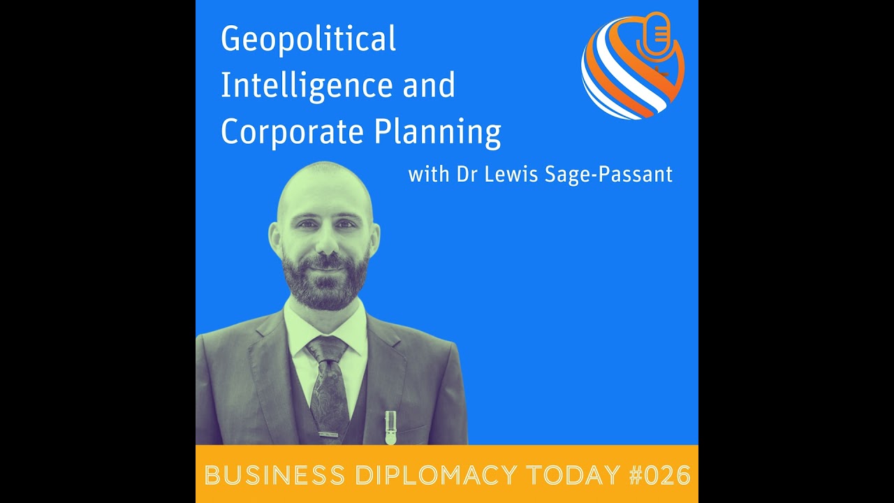 Geopolitical Intelligence and Corporate Planning