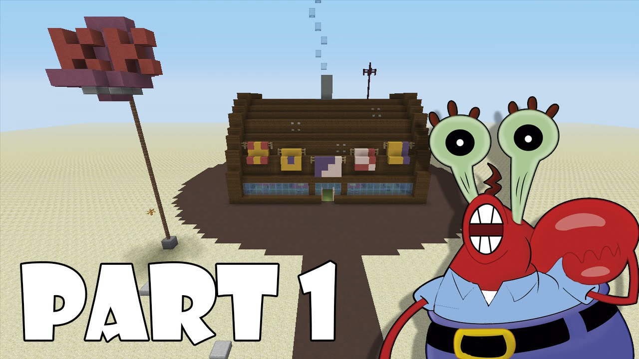 How To Build The Krusty Krab In Minecraft (PART 1)
