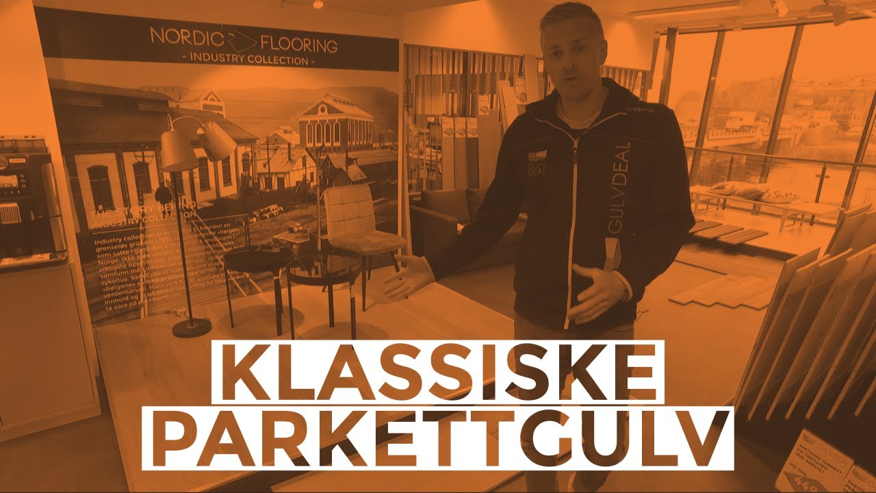 Valg av klassisk parkett - Gulvdeal