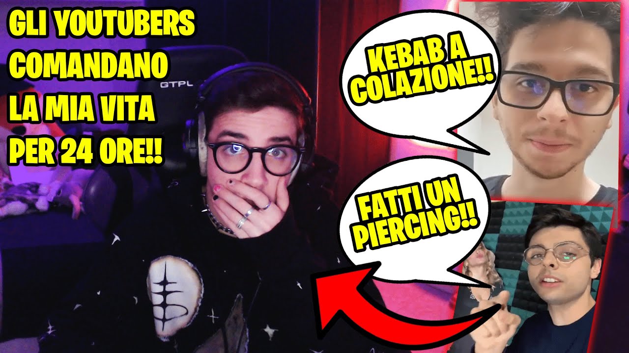 GLI YOUTUBERS COMANDANO LA MIA VITA PER 24 ORE!!