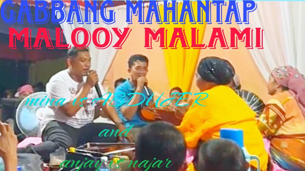 GABBANG MAHANTAP MALOOY MALAMI  || JURMINA VS ABDUJER AND ANJAM VS NAJAR