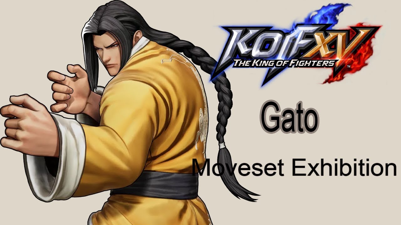 The King of Fighters XV【Gato】Moveset Exhibition【牙刀】モーション集