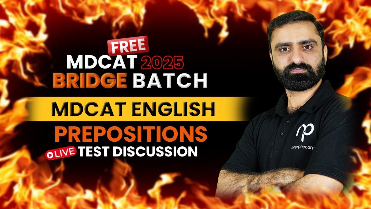 FREE MDCAT/FSc/ICS/ICOM/FA English Test Discussions | Prepositions | English with Sir Tanveer