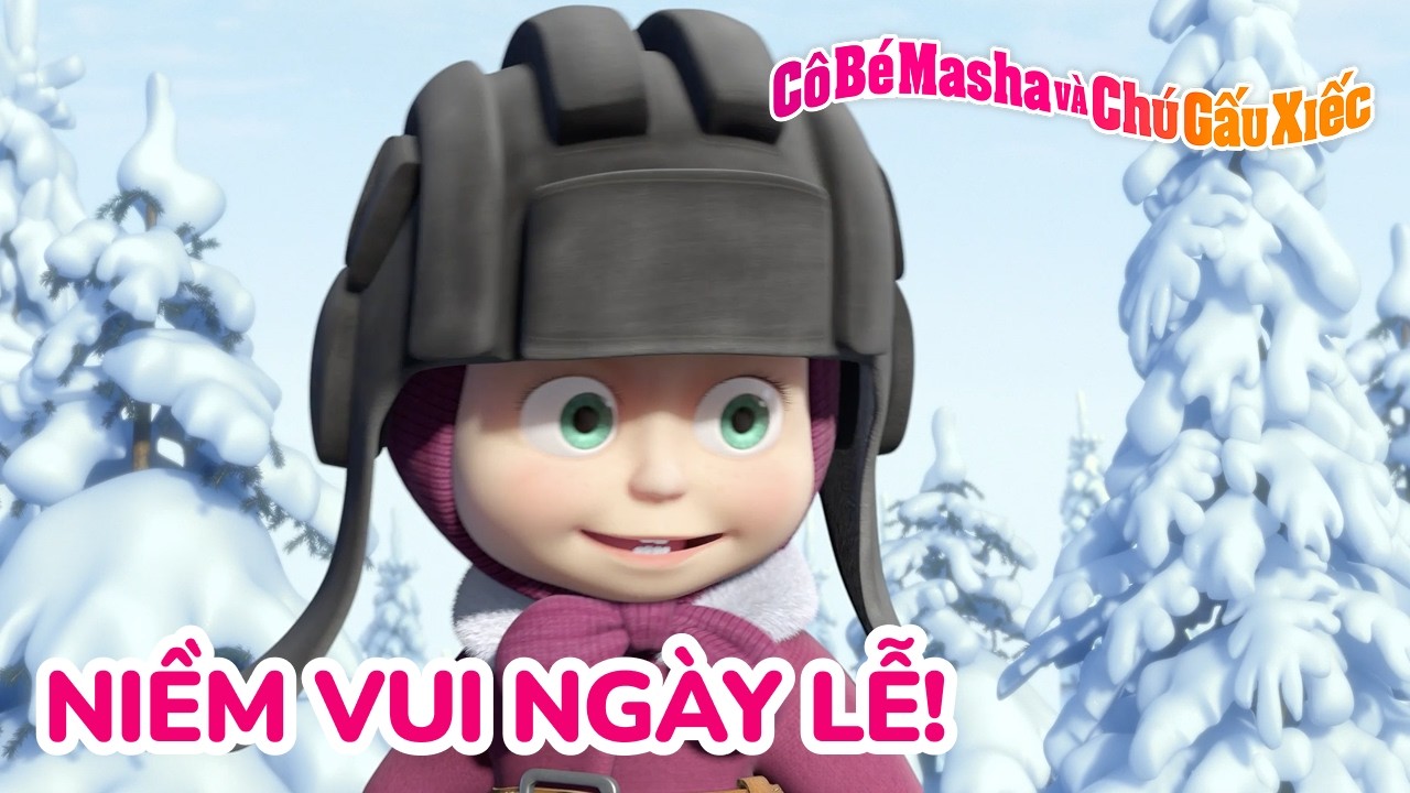 Cô Bé Masha và Chú Gấu Xiếc 🎉 Niềm vui ngày lễ! 😊 Tuyển tập các tập phim