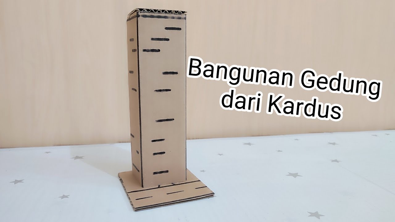 Cara Membuat Miniatur Gedung dari Kardus sederhana | Bangunan Gedung dari Kardus
