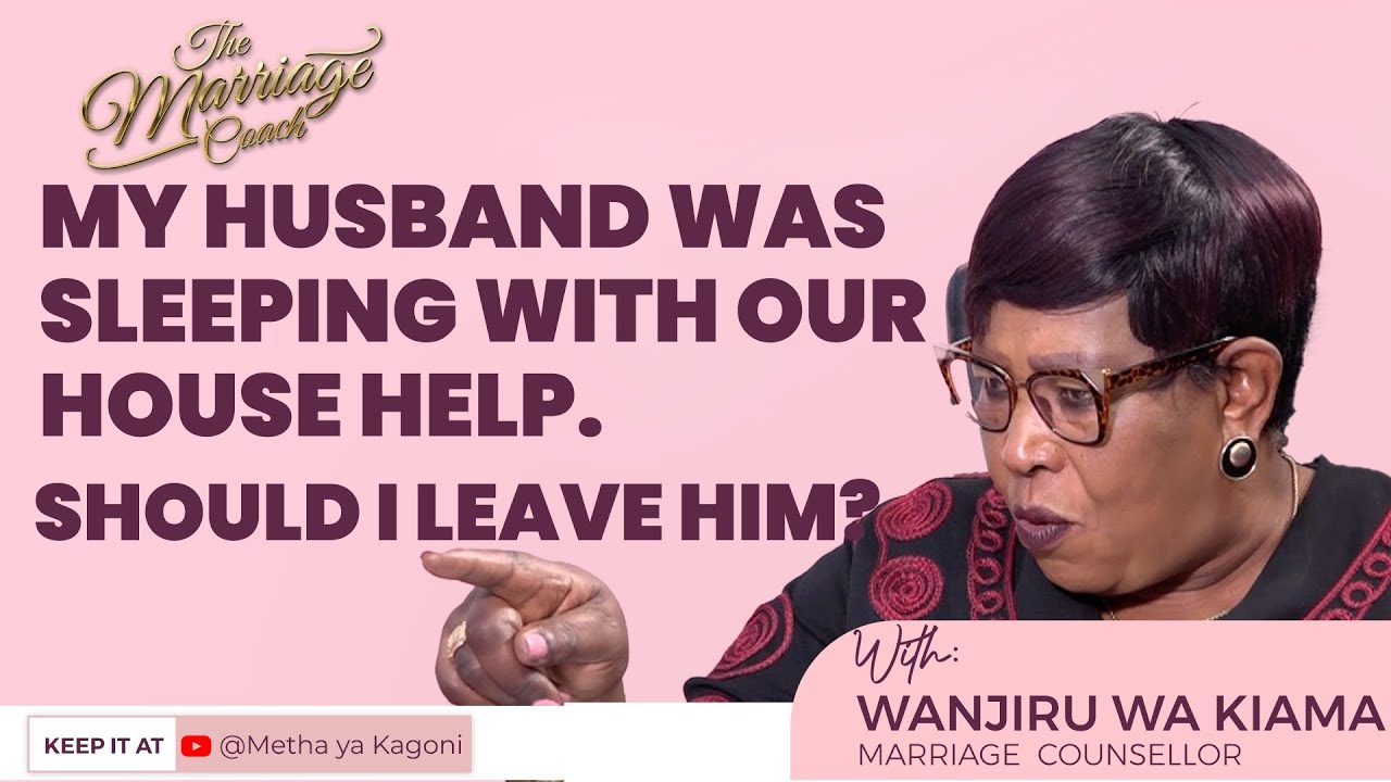 ' I just discovered that my husband has been sleeping with our house-help. Should I leave him?'