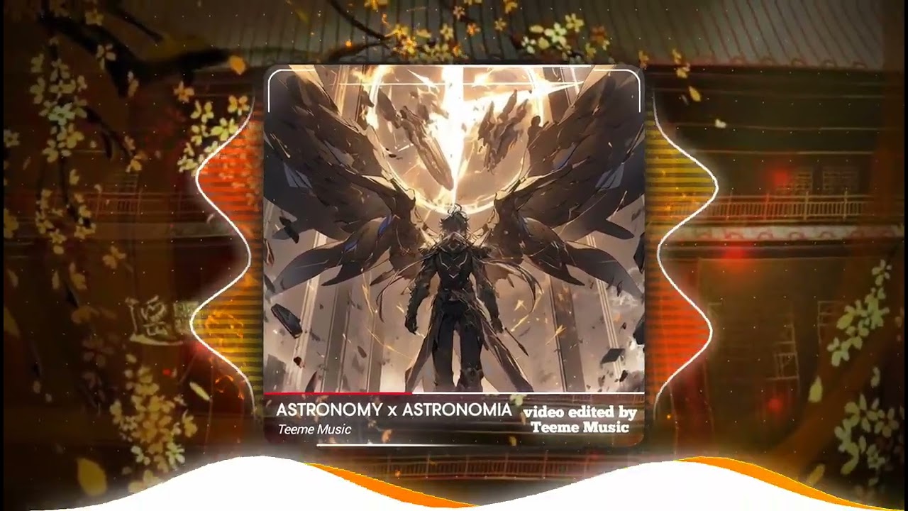 ASTRONOMY X ASTRONOMIA - TEEME REMIX | NHẠC NHẢY HOT TREND TIK TOK