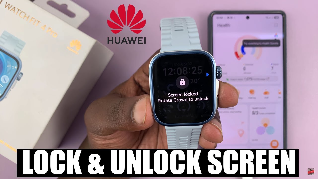 How To Lock & Unlock Screen On Huawei Watch Fit 4 / Fit 4 Pro