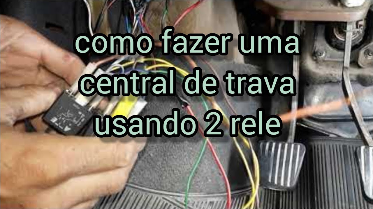 como fazer um central de trava com rele