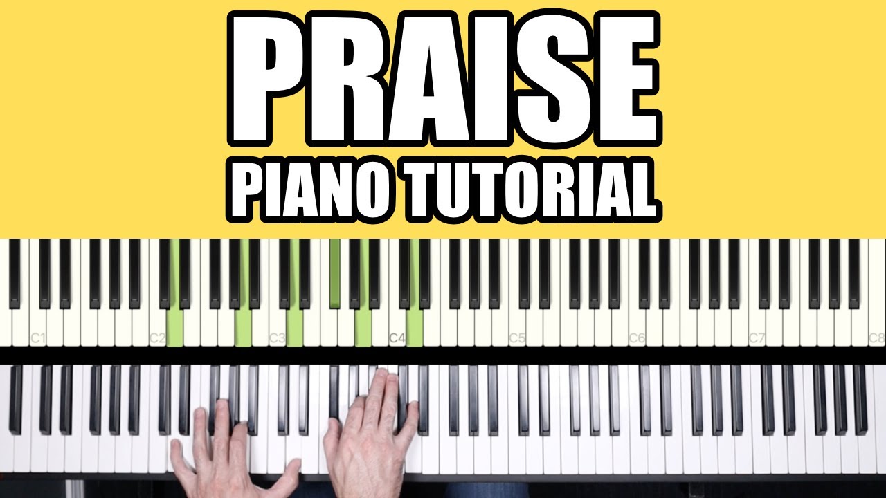 Praise || Piano Tutorial || Elevation Worship