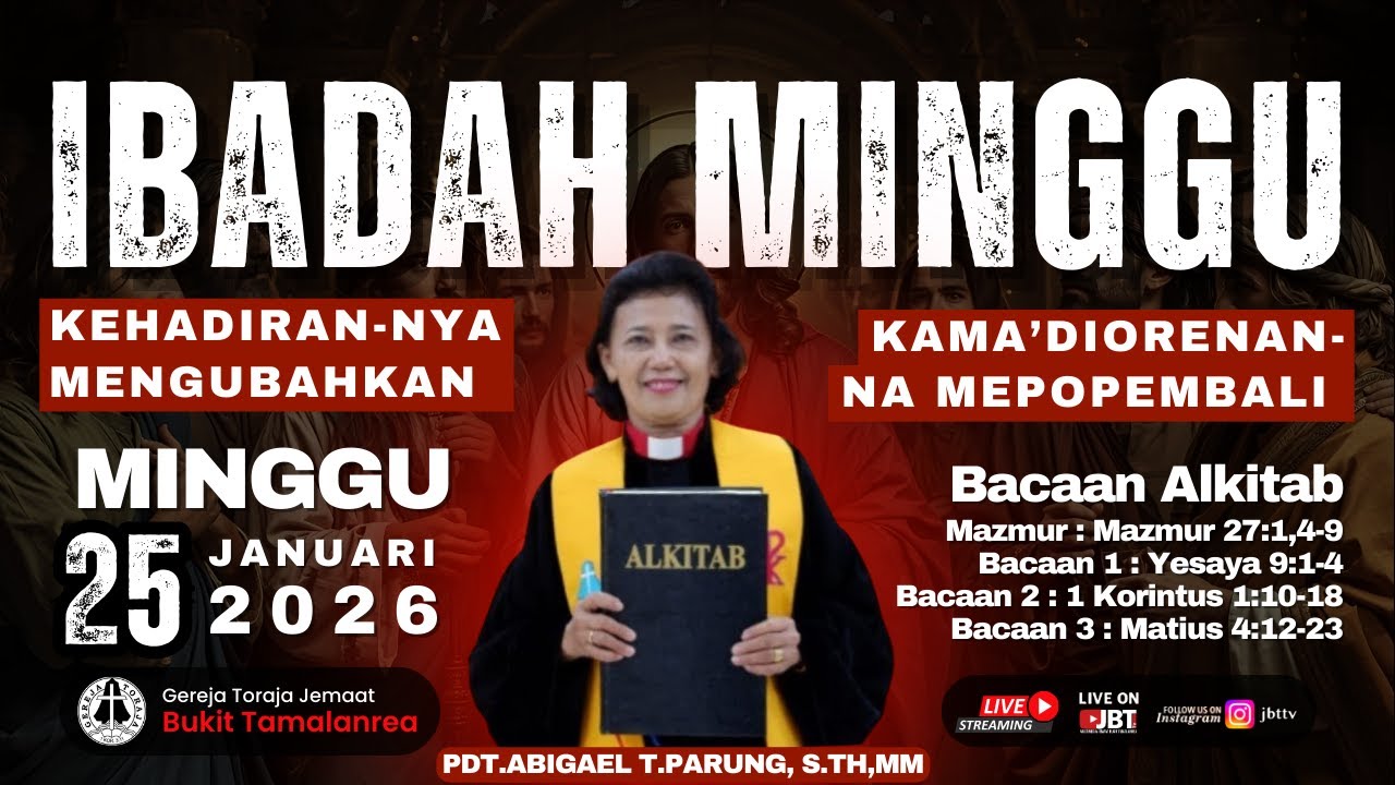 IBADAH MINGGU 25 JANUARI 2026 | 07.00 WITA | GEREJA TORAJA JEMAAT BUKIT TAMALANREA