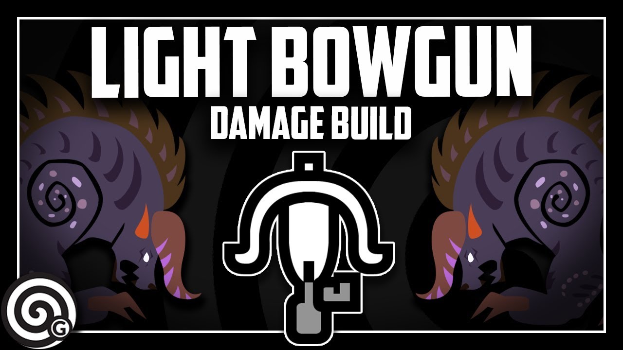 DAMAGE BUILD - Light Bowgun vs Behemoth | Monster Hunter World