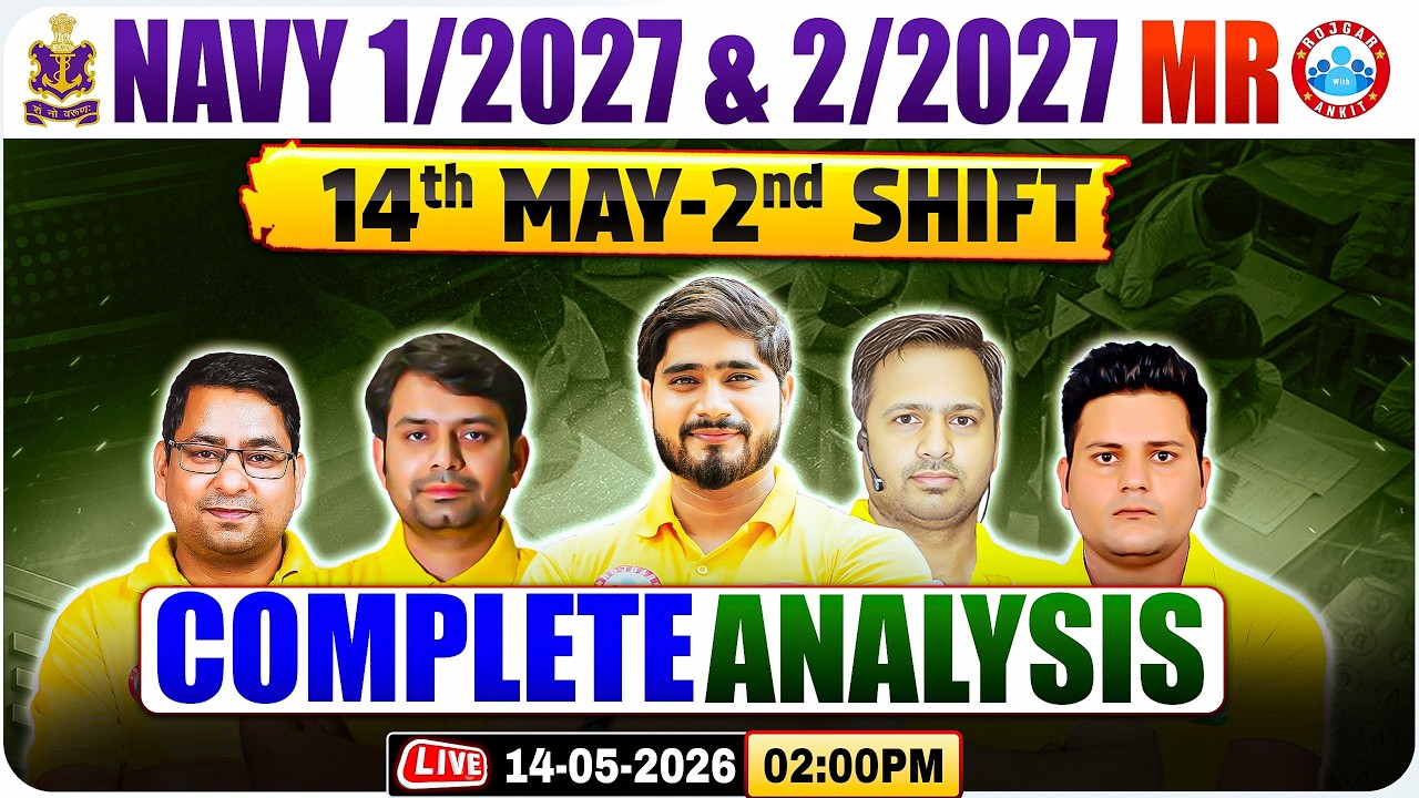 Navy MR 1 2027 Exam Analysis | 14 May Shift 2nd | Navy MR 2nd Shift Paper Review & Exam Level