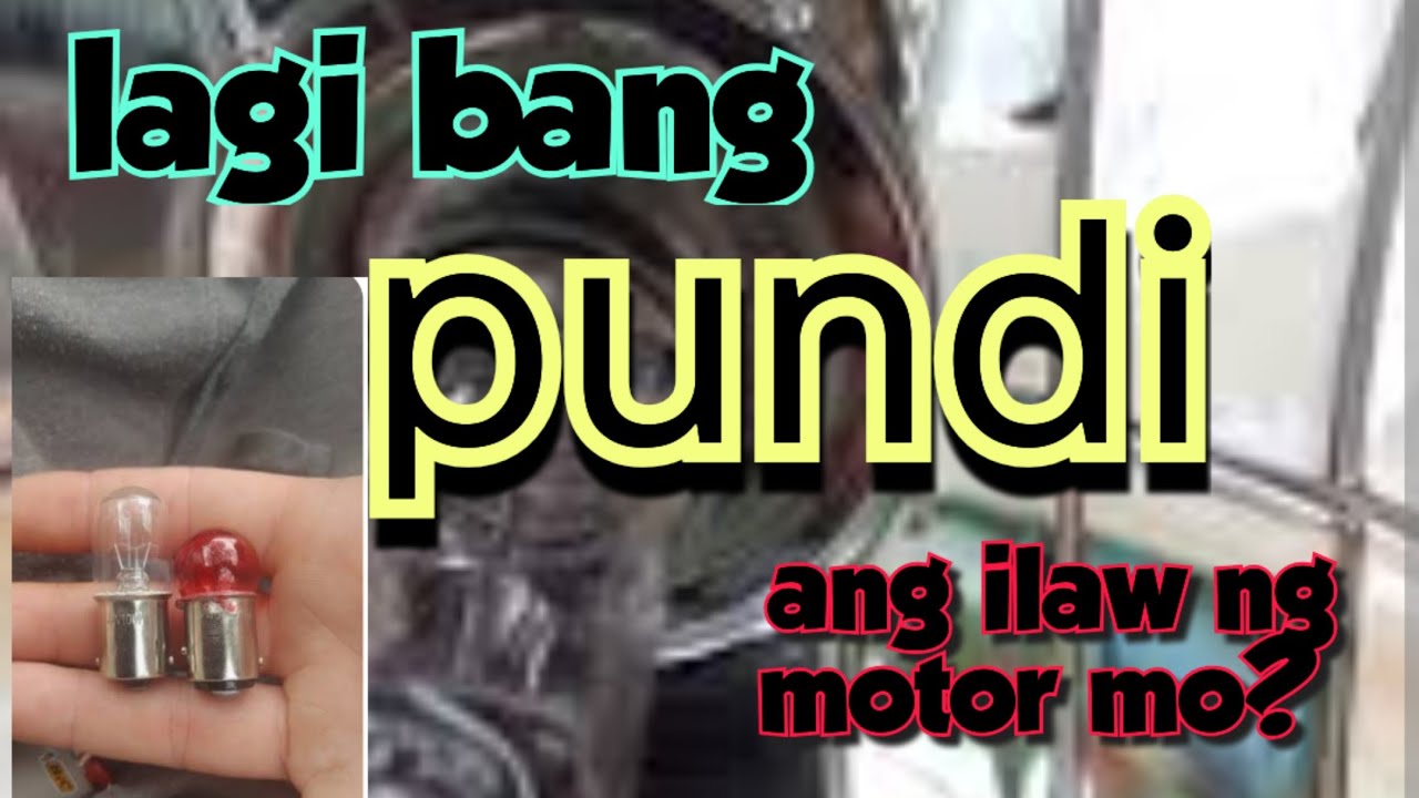 Bakit laging napupundi ang ilaw ng motor ko? 