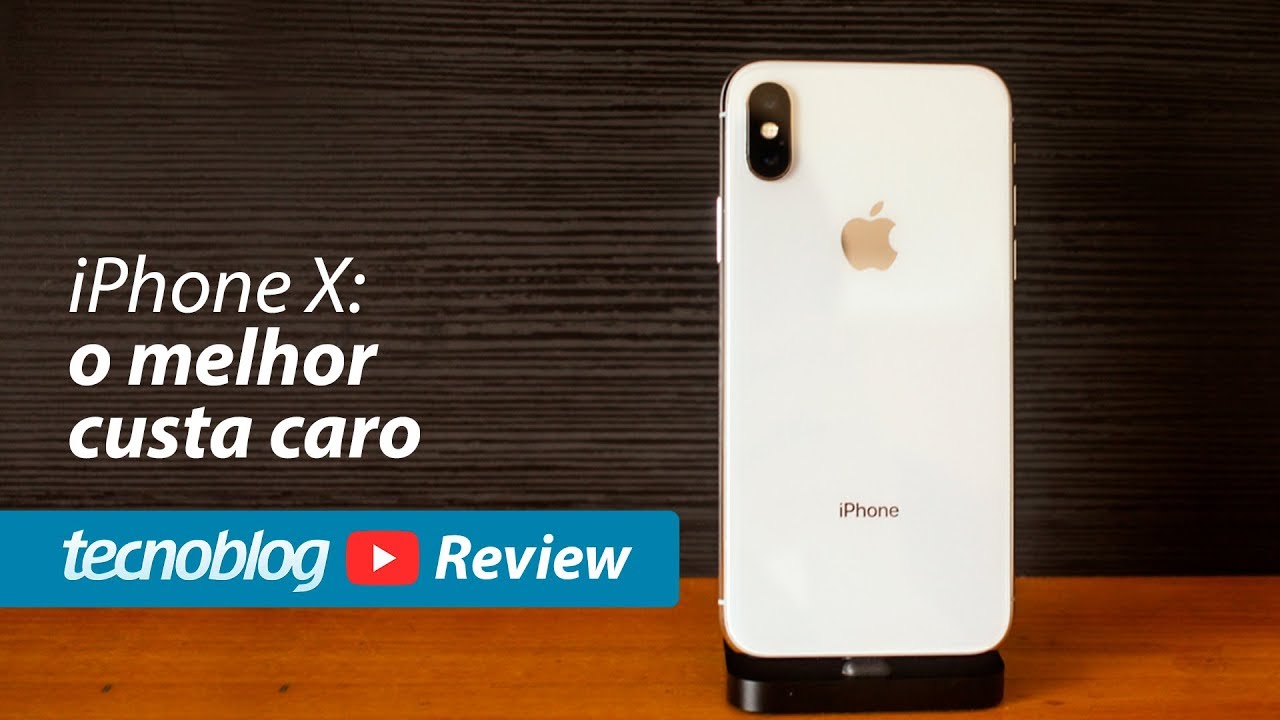 iPhone X - Review Tecnoblog