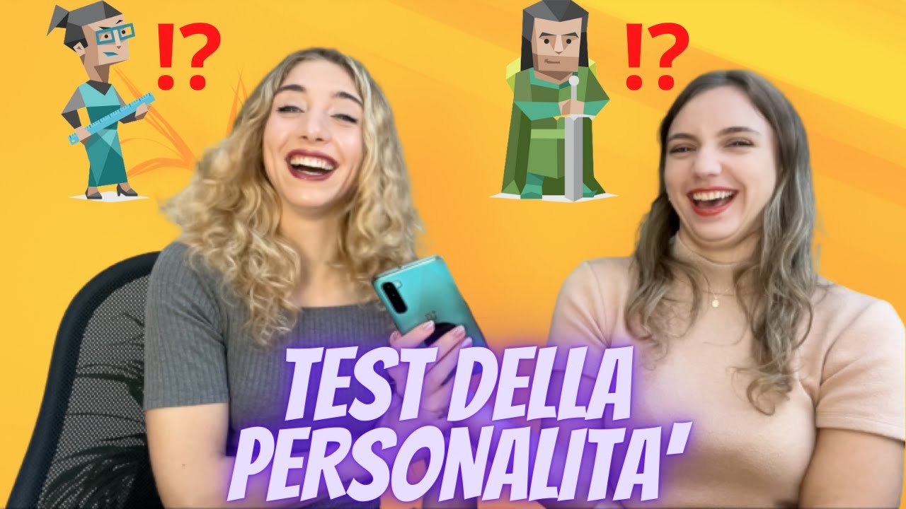 IL MIO TEST DELLA PERSONALITÀ (fatto da mia sorella)