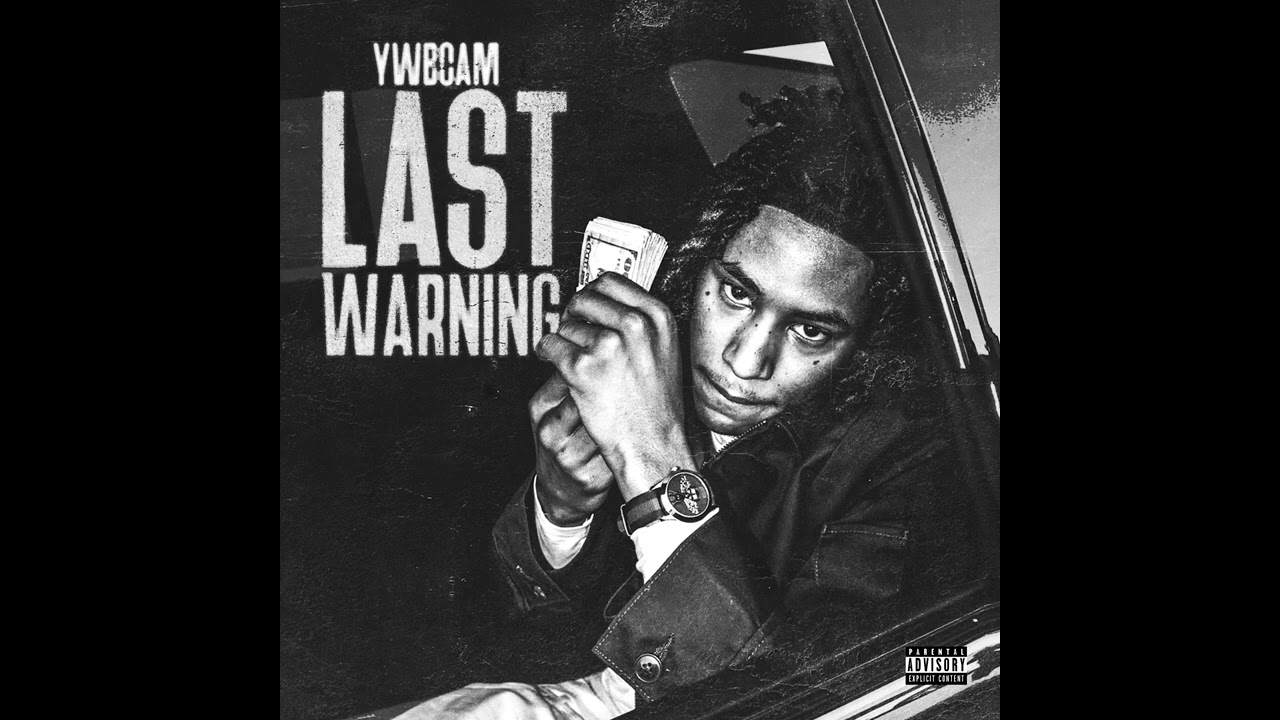 YWB CAM - Last Warning