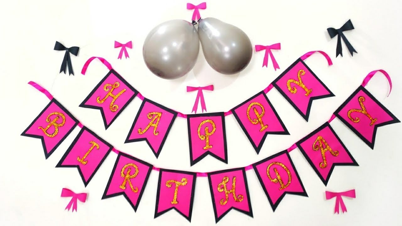 Birthday Banner Making | Paper Carft ideas | Birthday Decorations Ideas | DIY | By Punekar Sneha