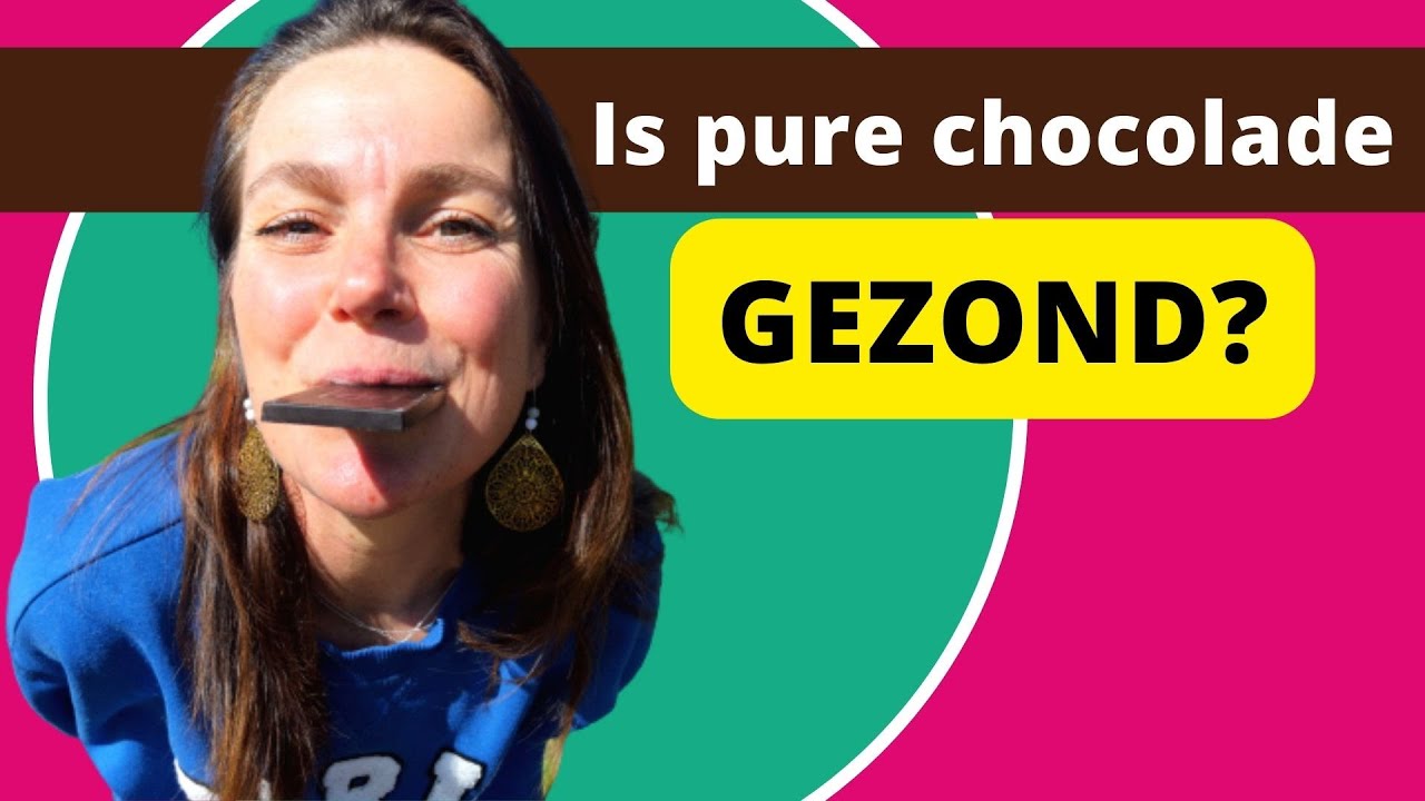 Is pure chocolade gezond?