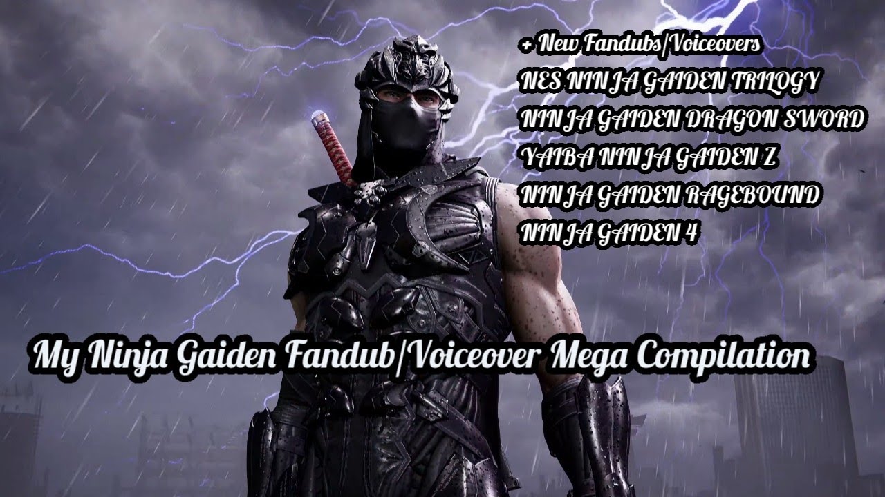 Моя мега-подборка фанатских озвучек/фандапов Ninja Gaiden