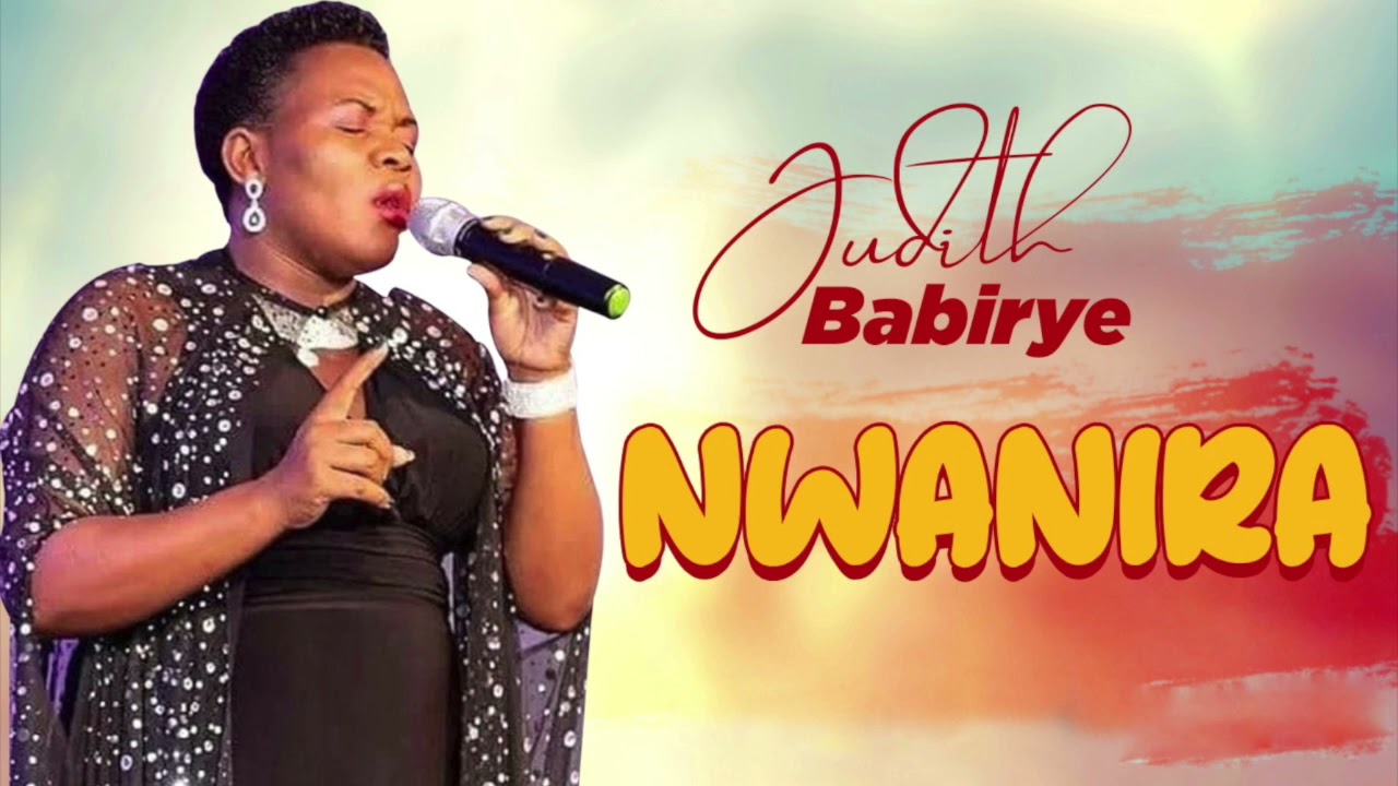 Judith Babirye - Nwanira official (Ugandan Gospel Music)