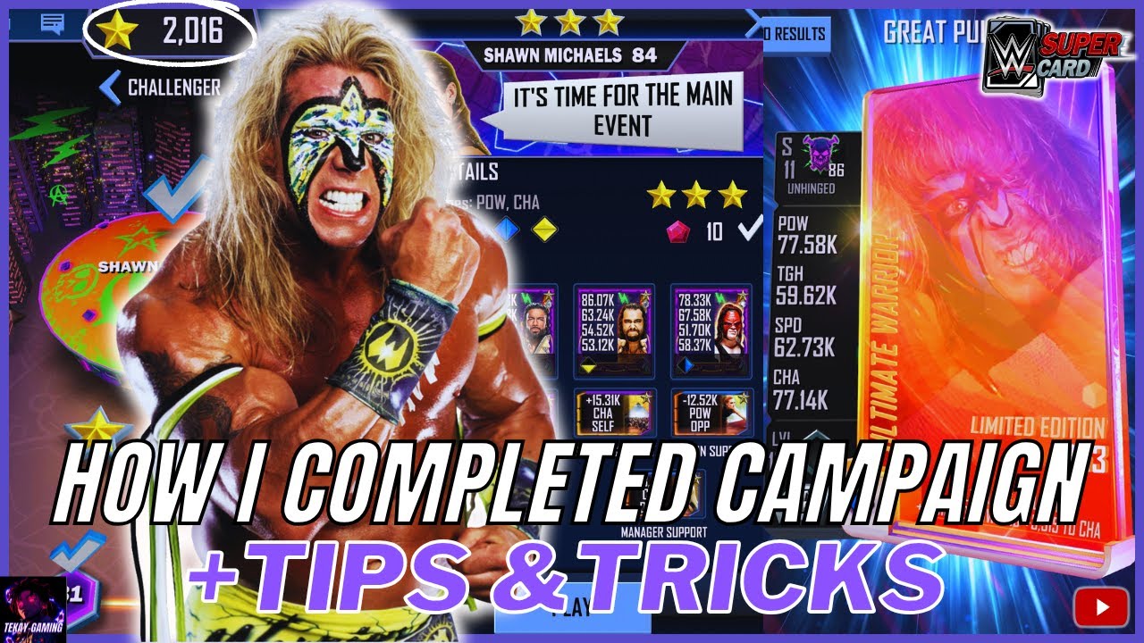 HOW I COMPLETED CAMPAIGN MODE FOR “LE” ULTIMATE WARRIOR! PERSONAL GUIDE + TIPS/TRICKS! WWE Supercard
