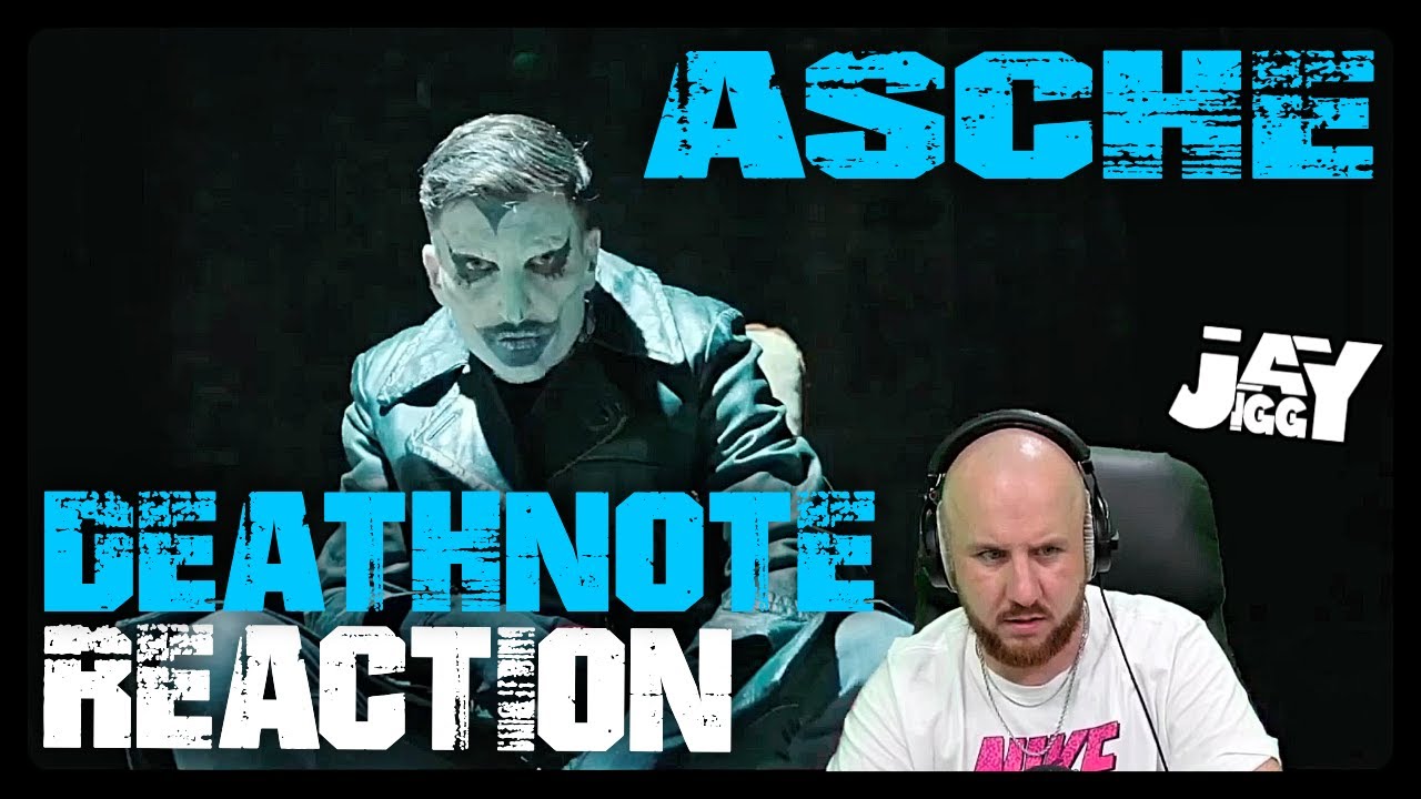Asche - Deathnote I REACTION