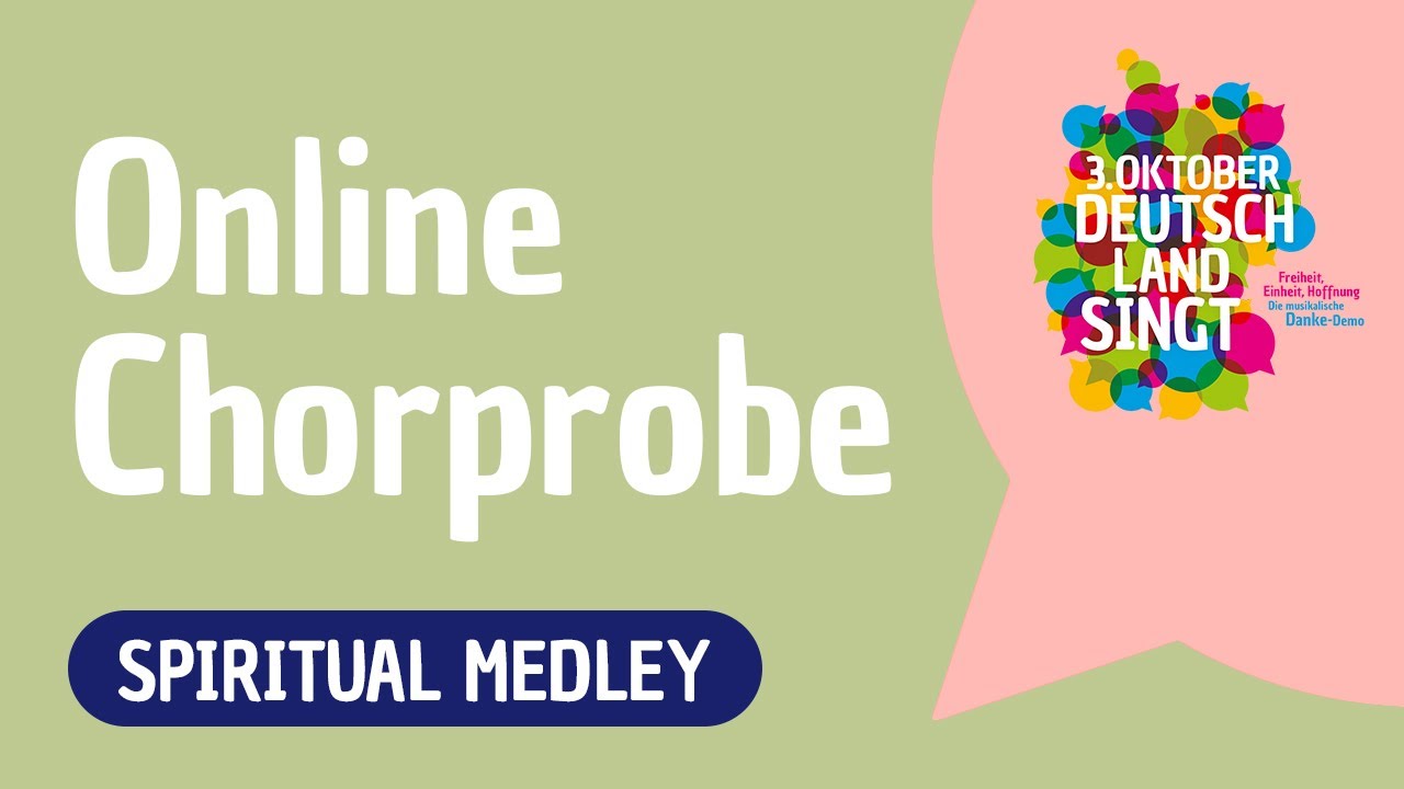 Online-Chorprobe | Spiritual Medley