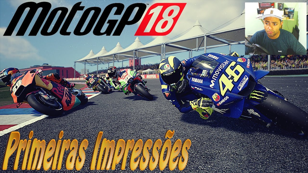 MotoGP 18 - Primeiras Impressões - Comentado PT-BR - Valentino Rossi Gameplay